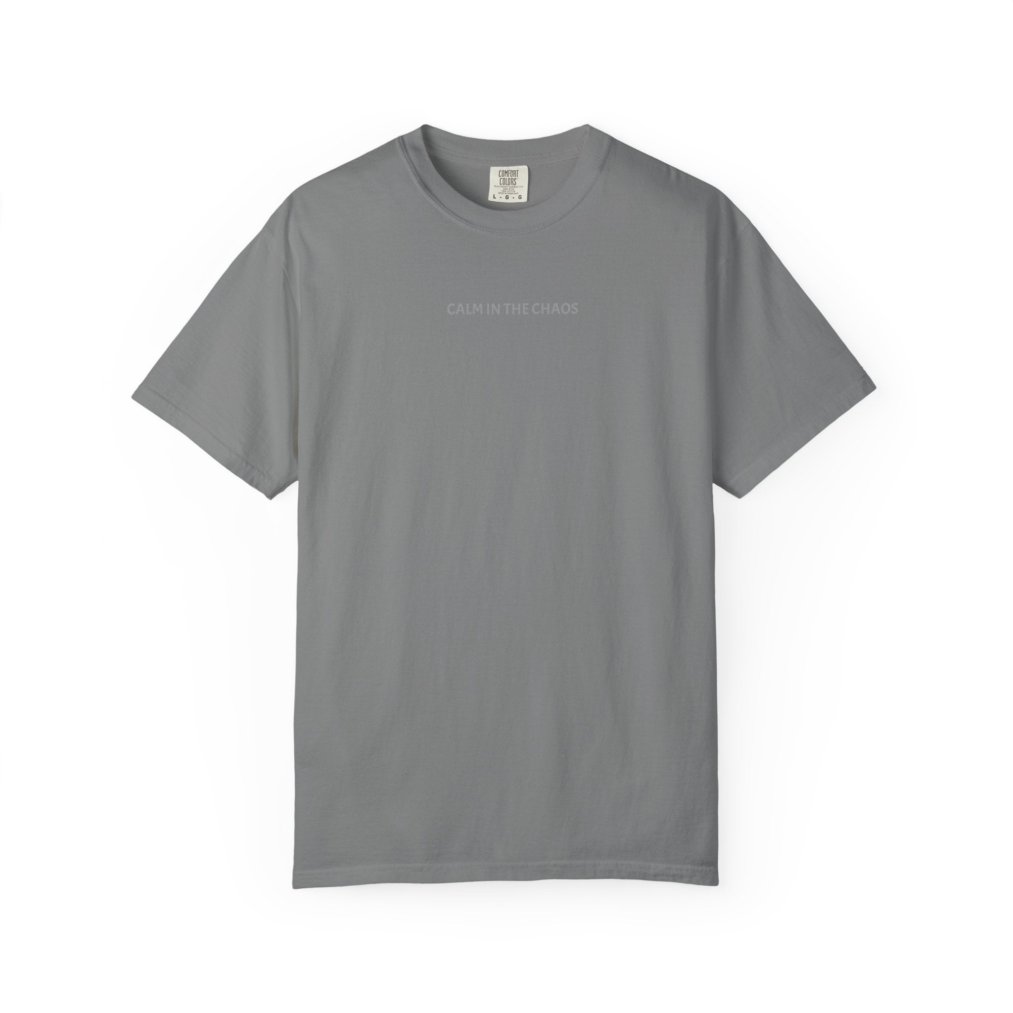 Calm in the Chaos T-Shirt — Minimalist Inspirational Tee