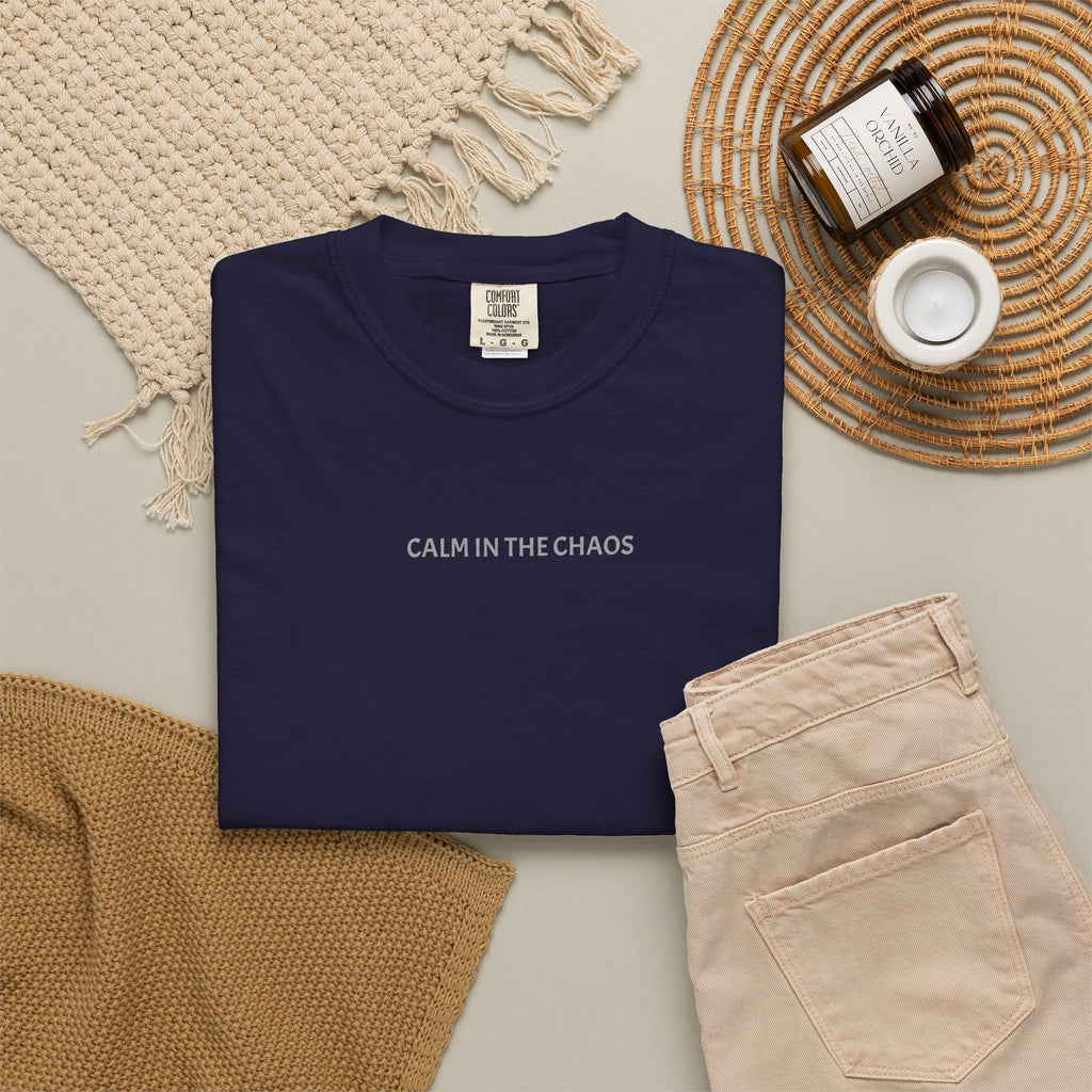 Calm in the Chaos T-Shirt — Minimalist Inspirational Tee