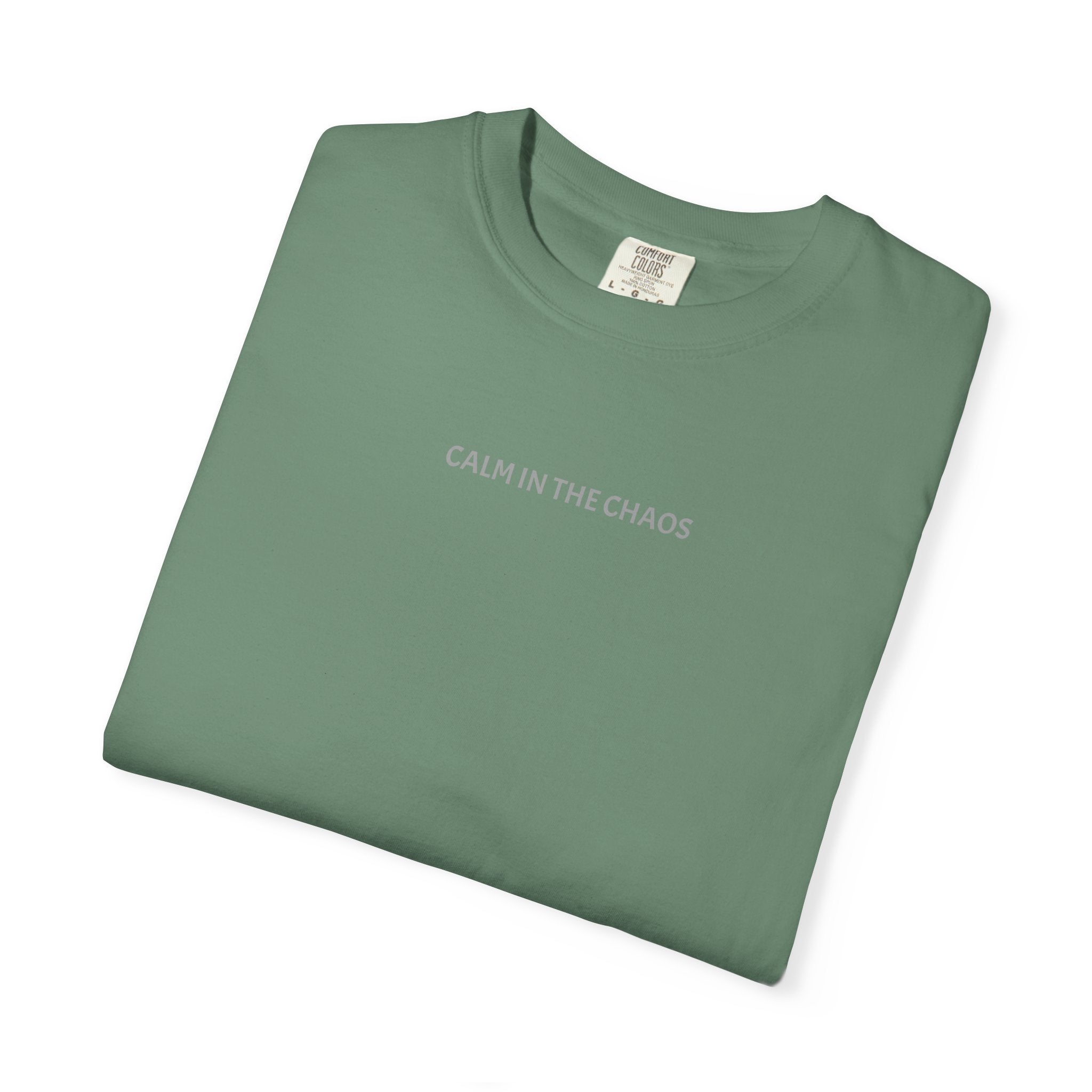 Calm in the Chaos T-Shirt — Minimalist Inspirational Tee