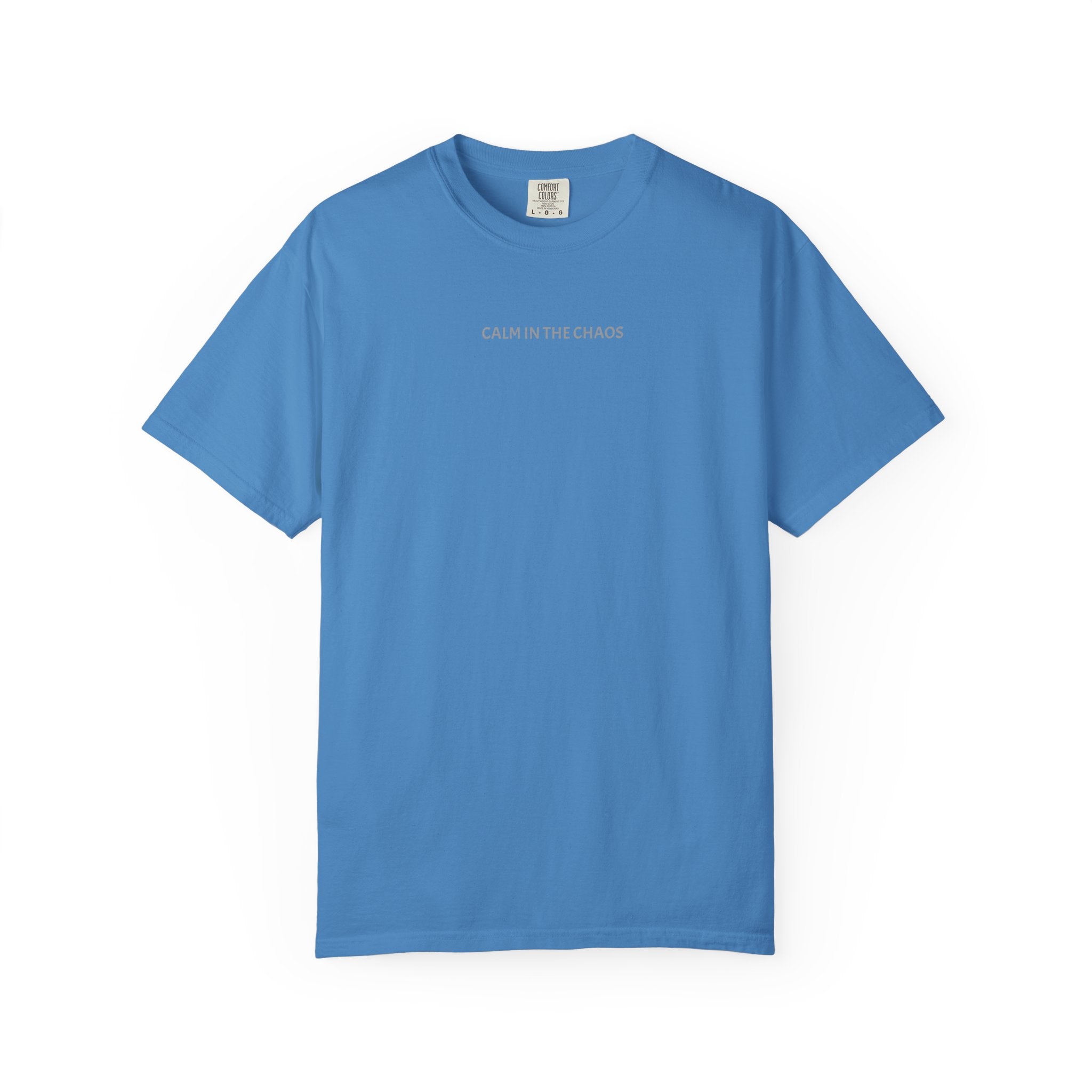 Calm in the Chaos T-Shirt — Minimalist Inspirational Tee