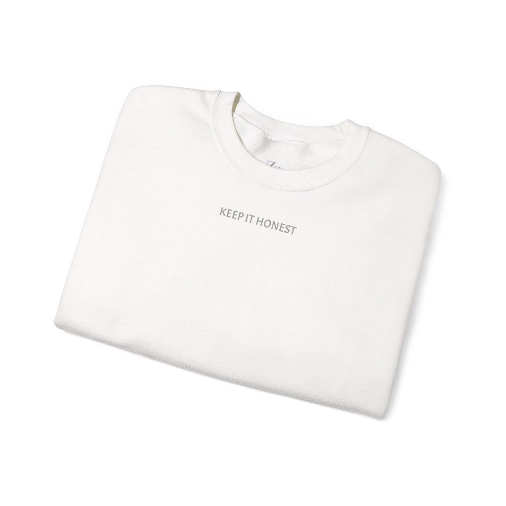Crewneck Sweatshirt - Minimal "Keep It Honest" Chest Text, Cozy White Casual Pullover