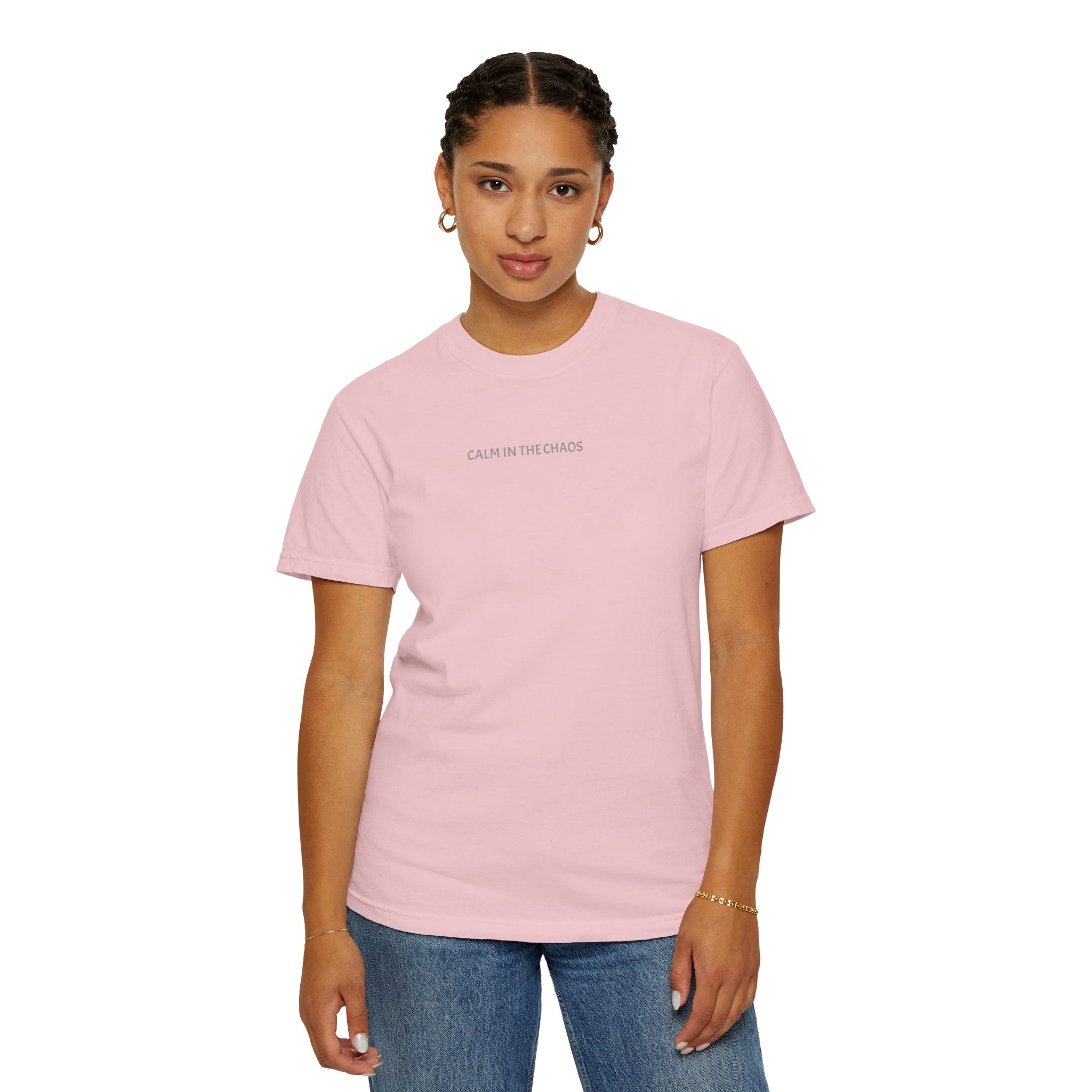 Calm in the Chaos T-Shirt — Minimalist White Tee with Subtle Text