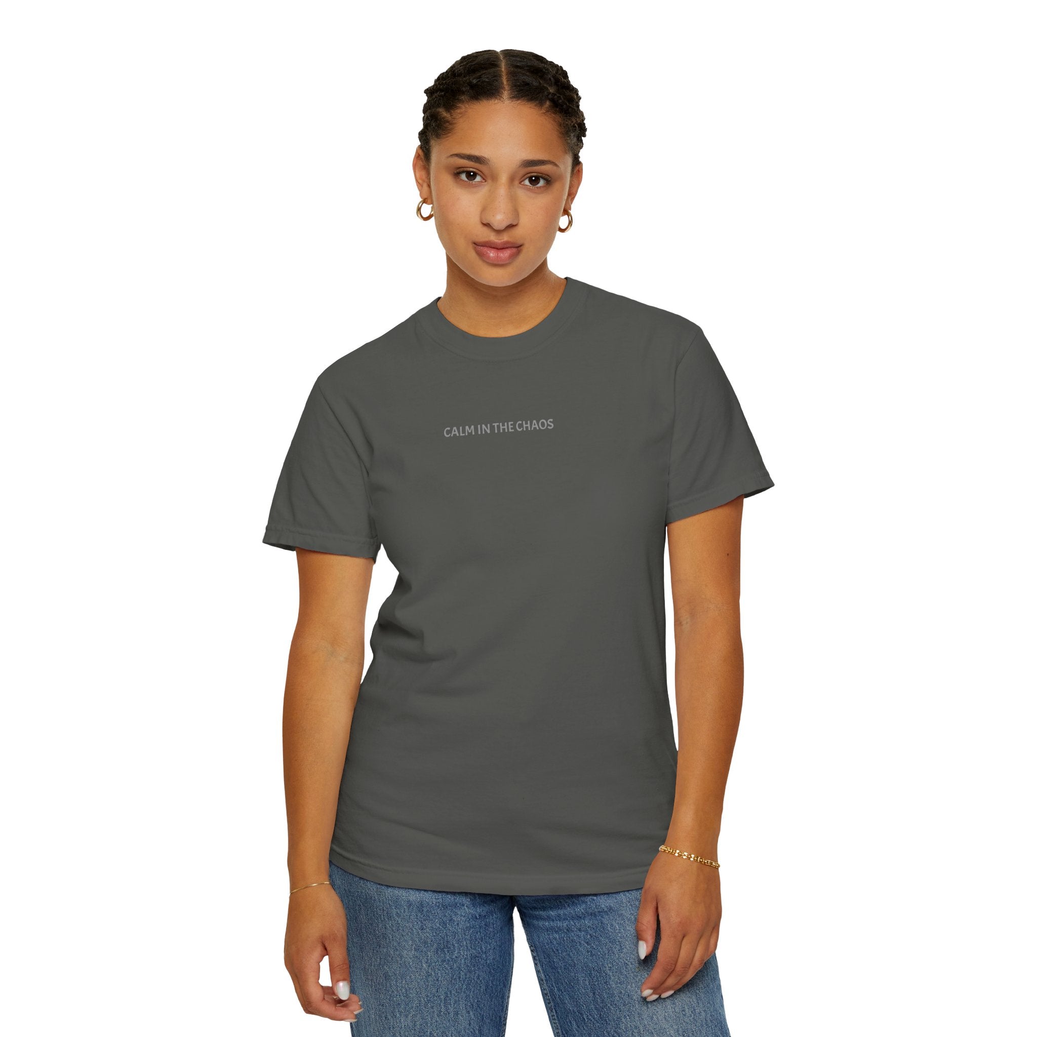 Calm in the Chaos T-Shirt — Minimalist White Tee with Subtle Text