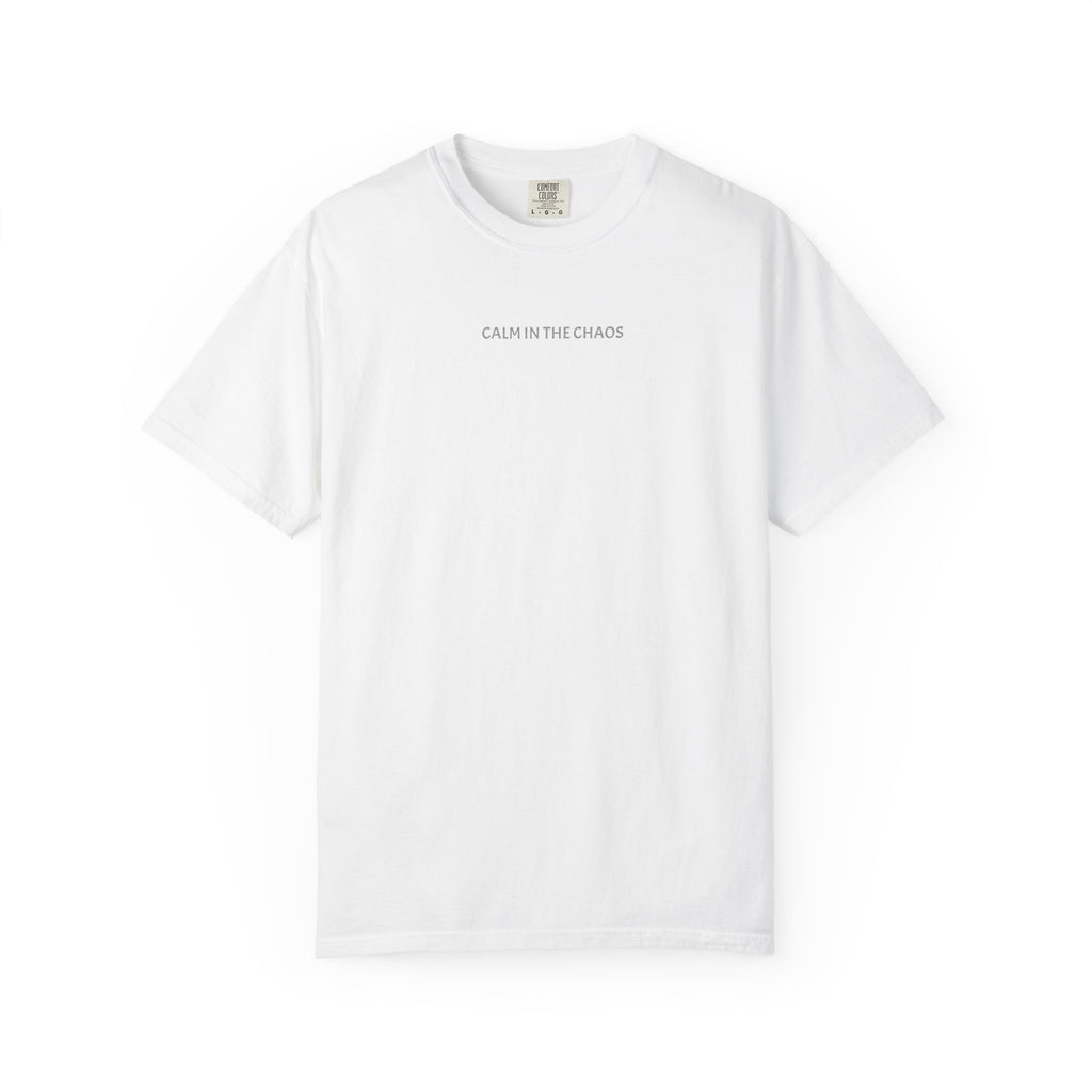 Calm in the Chaos T-Shirt — Minimalist Inspirational Tee