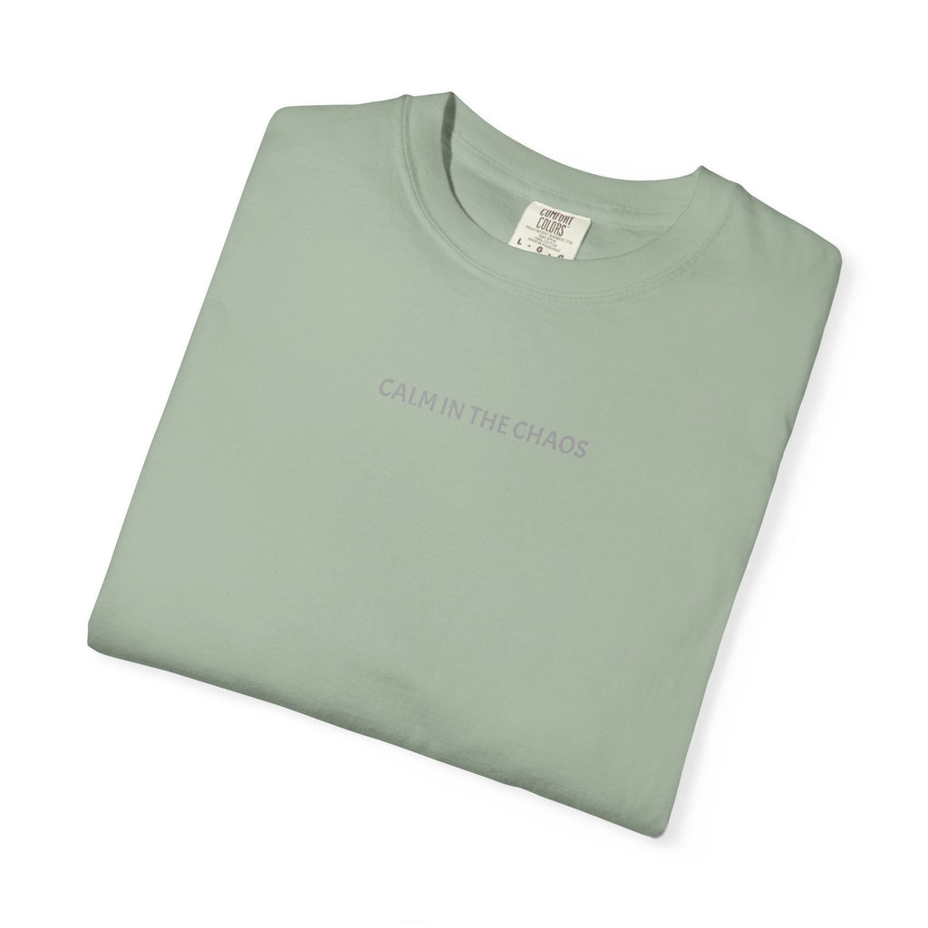 Calm in the Chaos T-Shirt — Minimalist Inspirational Tee