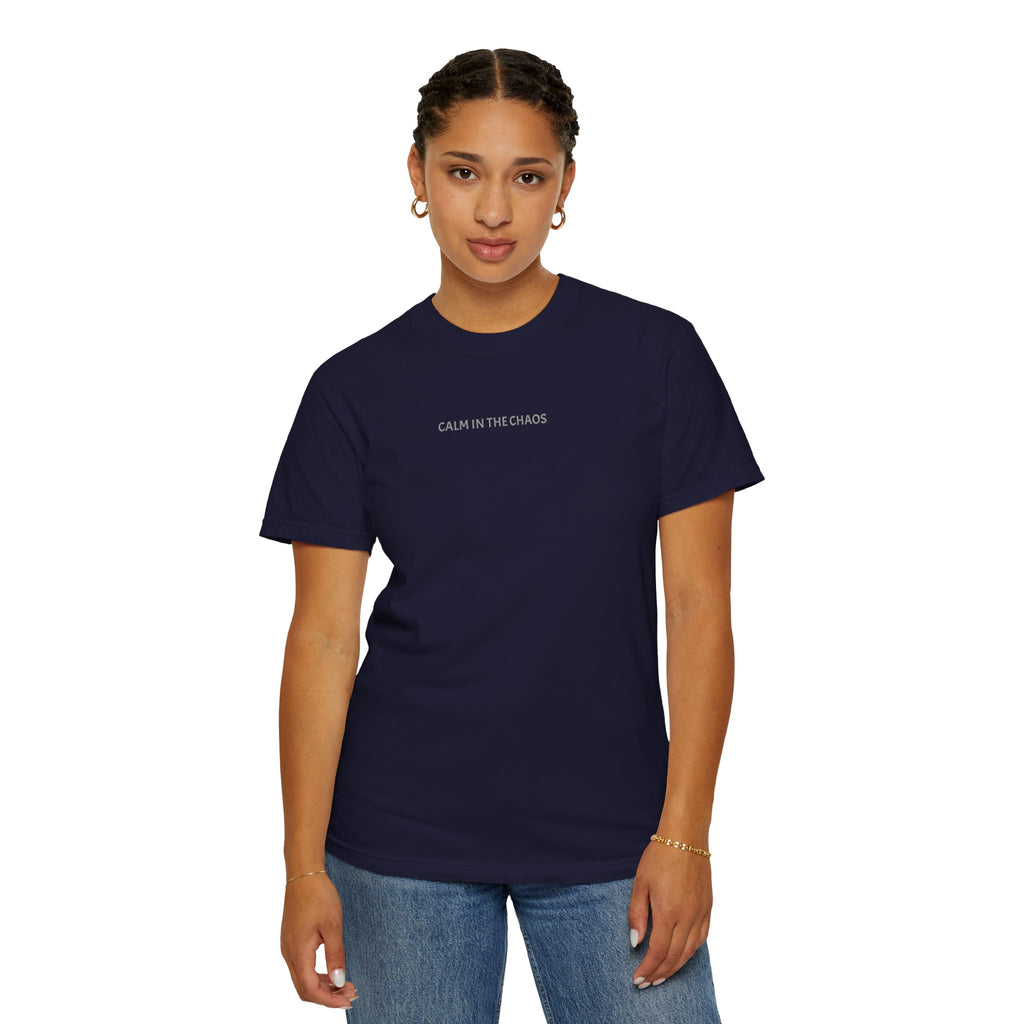 Calm in the Chaos T-Shirt — Minimalist White Tee with Subtle Text