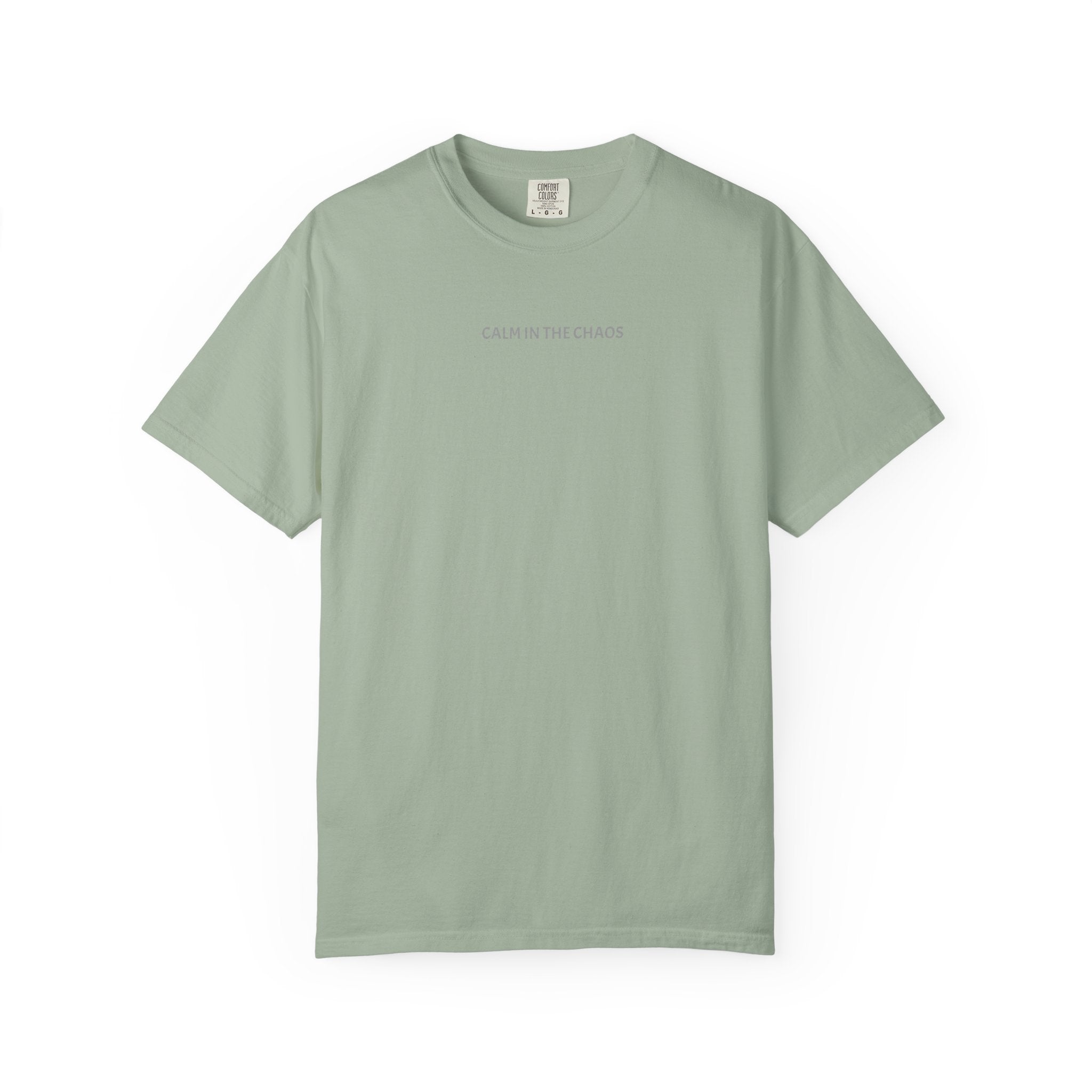 Calm in the Chaos T-Shirt — Minimalist Inspirational Tee