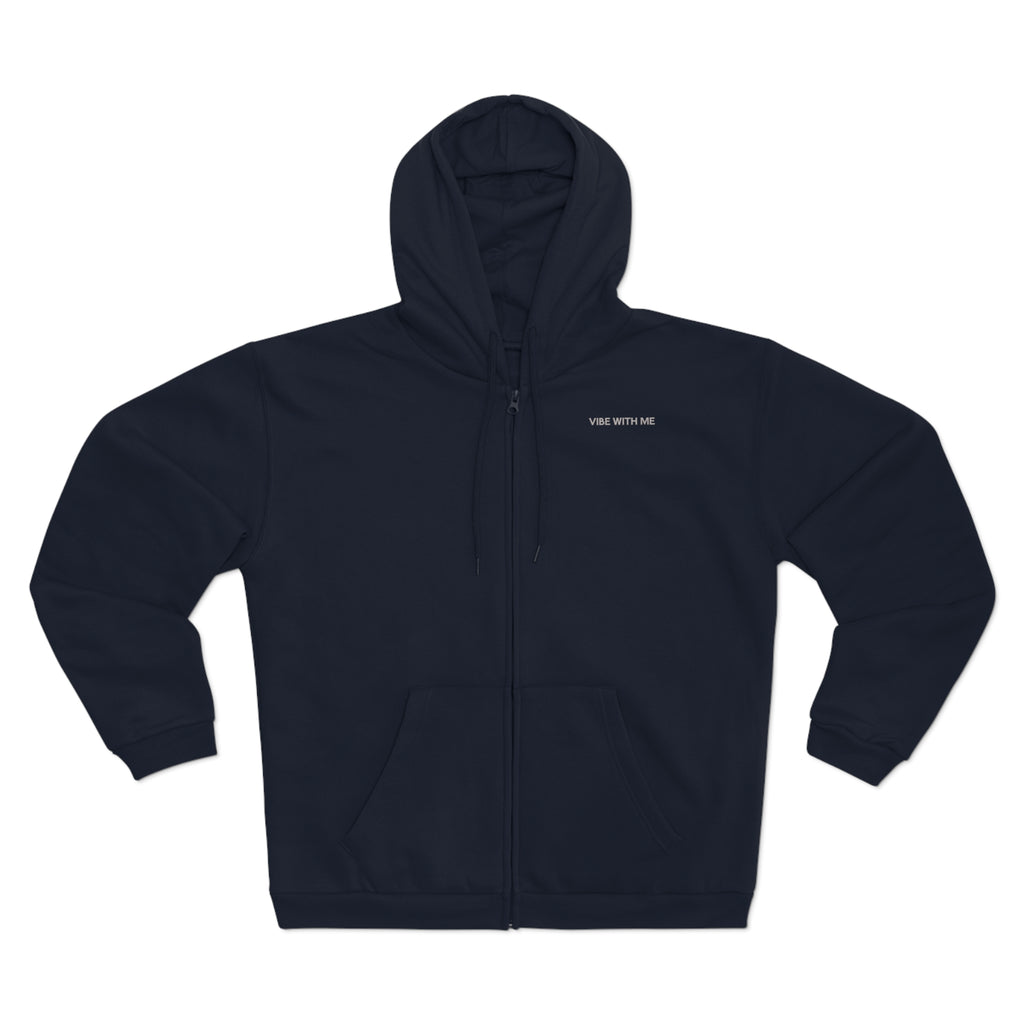 Minimal 'Vibe With Me' Zip Hoodie –Unisex Sweatshirt
