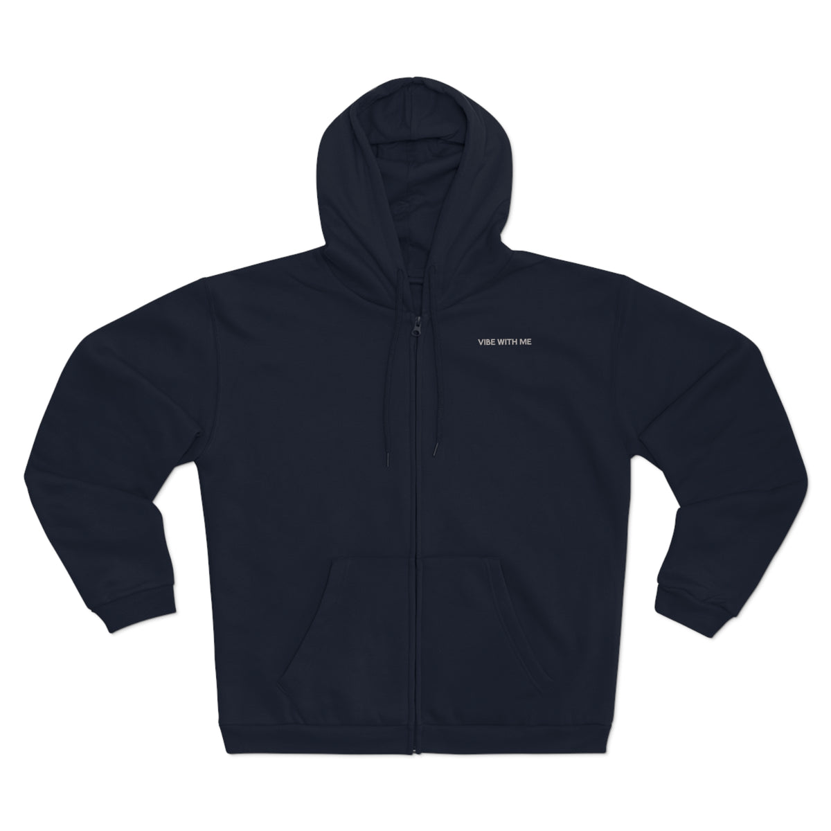 Minimal 'Vibe With Me' Zip Hoodie –Unisex Sweatshirt