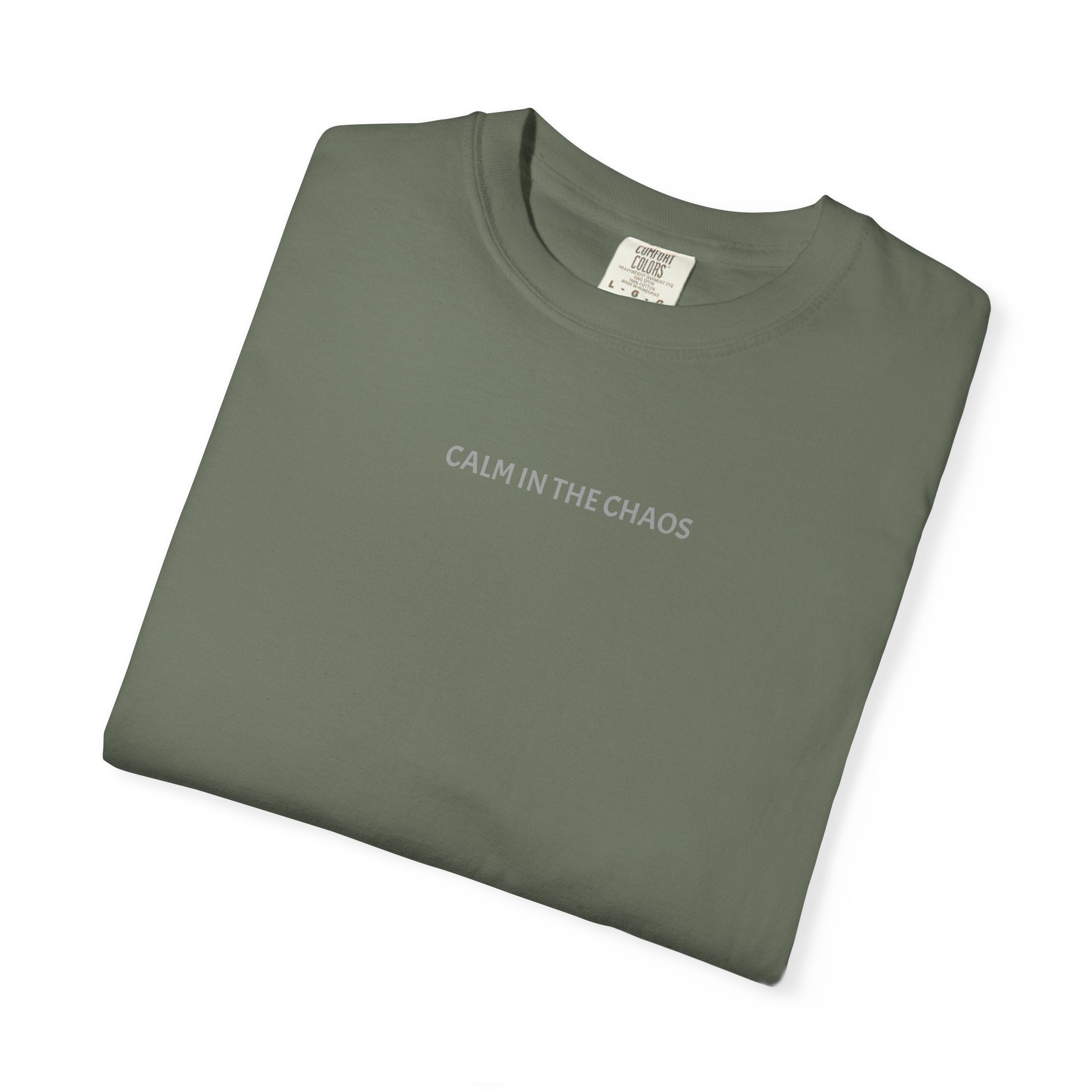 Calm in the Chaos T-Shirt — Minimalist Inspirational Tee